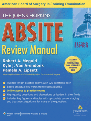 The Johns Hopkins ABSITE Review Manual