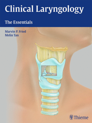 Clinical Laryngology: The Essentials