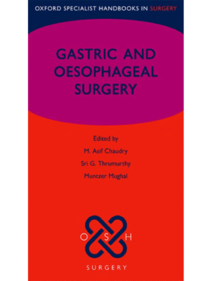 Gastric and Oesophageal Surgery