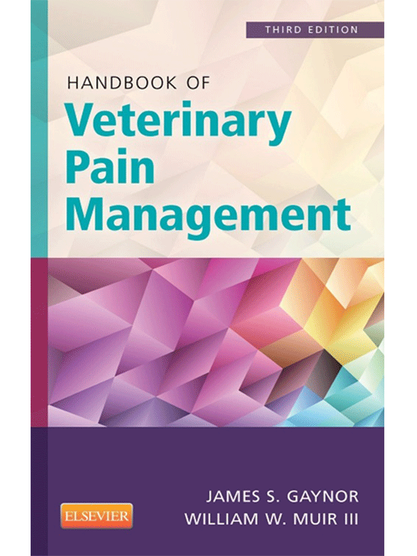 Handbook of Veterinary Pain Management Handbook of Veterinary Pain Management