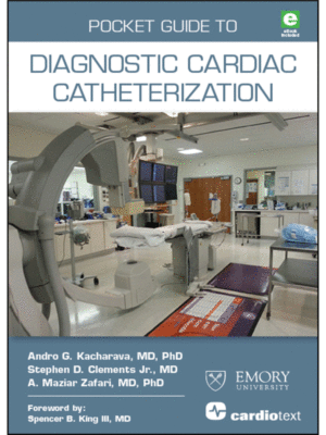 Pocket Guide to Diagnostic Cardiac Catheterization
