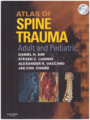 Atlas of Spine Trauma with CD-ROM