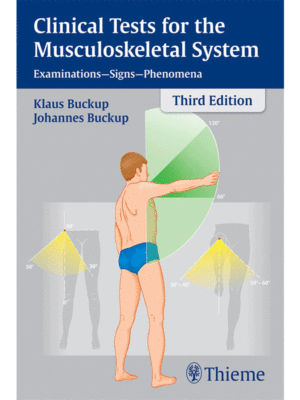 Clinical Tests for the Musculoskeletal System by Buckup