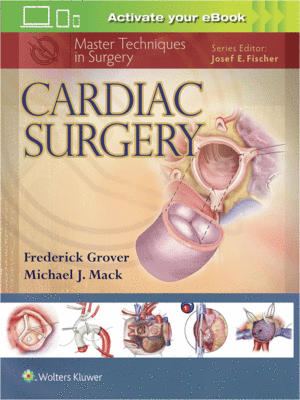 Master Techniques in Surgery: Cardiac Surgery