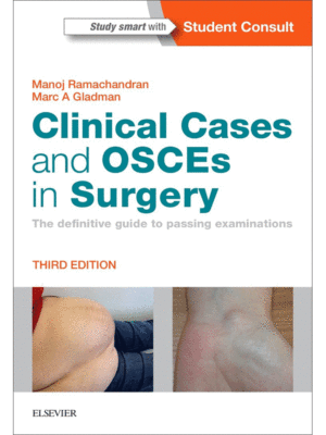 Clinical Cases and OSCEs in Surgery