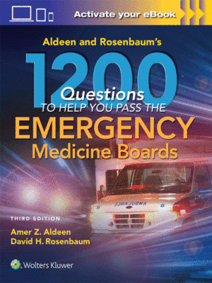 1200 Questions to Help You Pass the Emergency Medicine Boards
