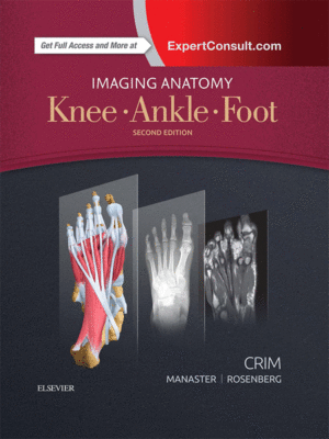 Imaging Anatomy: Knee, Ankle, Foot