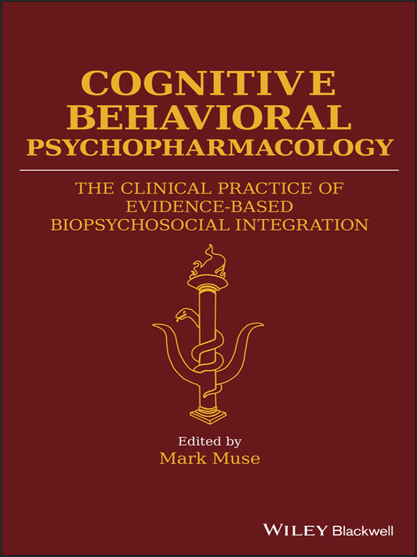Cognitive Behavioral Psychopharmacology Cognitive Behavioral Psychopharmacology