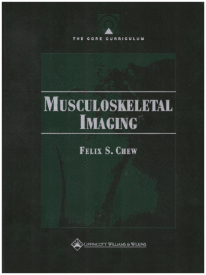 The Core Curriculum-Musculoskeletal Imaging