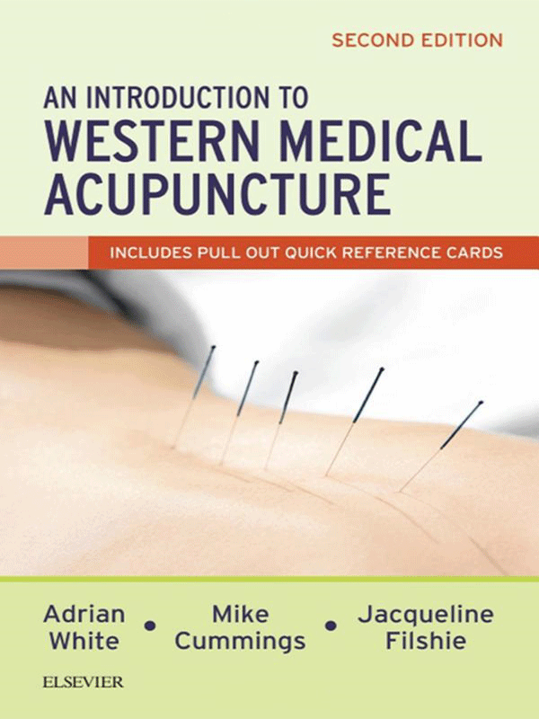 An Introduction to Western Medical Acupuncture, 2nd Edition