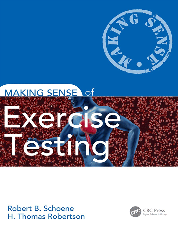 Making Sense of Exercise Testing Making Sense of Exercise Testing