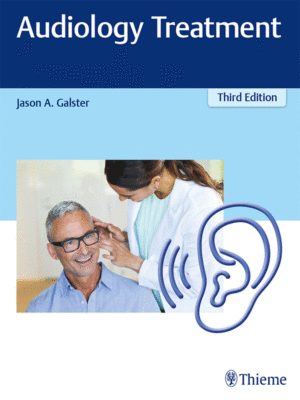 Audiology Treatment by Galster, 3rd Edition