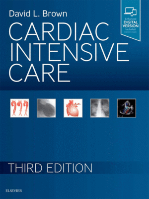 Cardiac Intensive Care by Brown, 3rd Edition