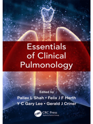 Essentials of Clinical Pulmonology by Shah