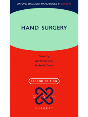 Hand Surgery-Therapy and Assessment, 2nd Edition