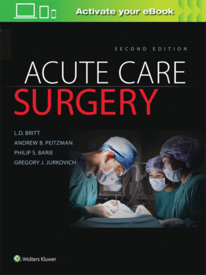 Acute Care Surgery by Britt, 2nd Edition