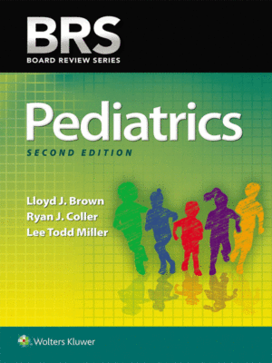 BRS Pediatrics, 2nd Edition