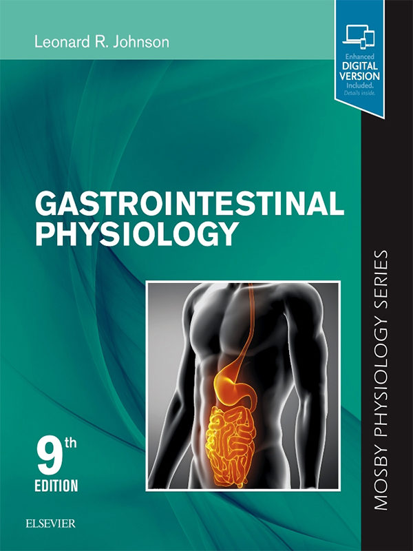 Gastrointestinal Physiology by Johnson, 9th Edition (Mosby Physiology Series)