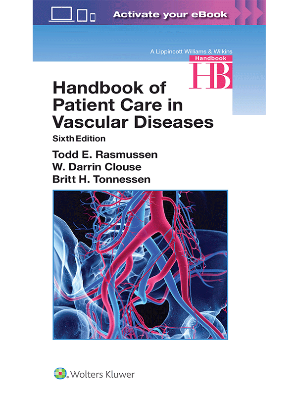 Handbook of Patient Care in Vascular Diseases by Rasmussen, 6th Edition
