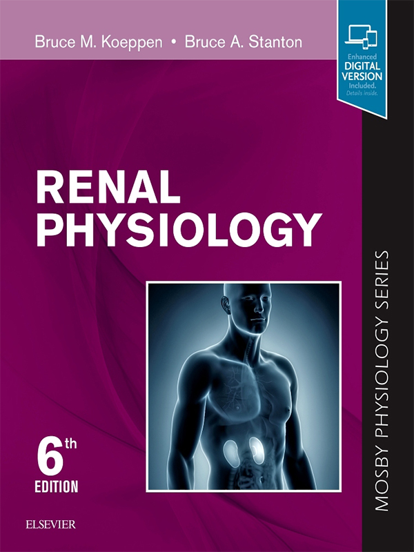 Renal Physiology by Koeppen & Stanton, 6th Edition (Mosby Physiology Series)