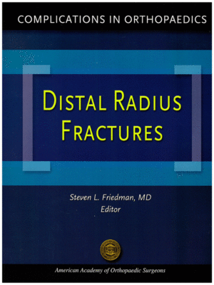 Complications in Orthopaedics: Distal Radius Fractures
