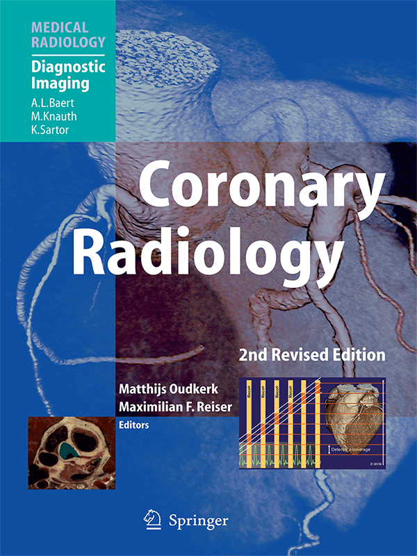 Coronary Radiology by Oudkerk & Reiser, 2nd Revised Edition