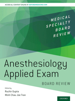 Anesthesiology Applied Exam Board Review by Gupta