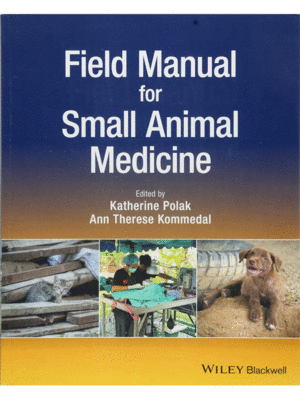 Field Manual for Small Animal Medicine