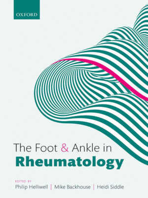 The Foot and Ankle in Rheumatology