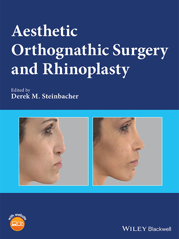 Aesthetic Orthognathic Surgery and Rhinoplasty Aesthetic Orthognathic Surgery and Rhinoplasty