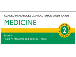 Oxford Handbooks Clinical Tutor Study Cards: Medicine, 2nd Edition