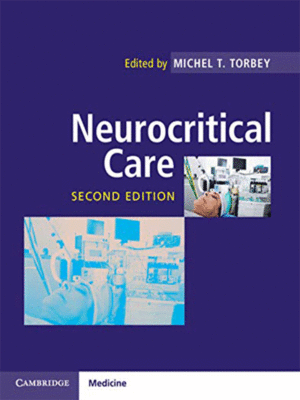Neurocritical Care by Torbey, 2nd Edition