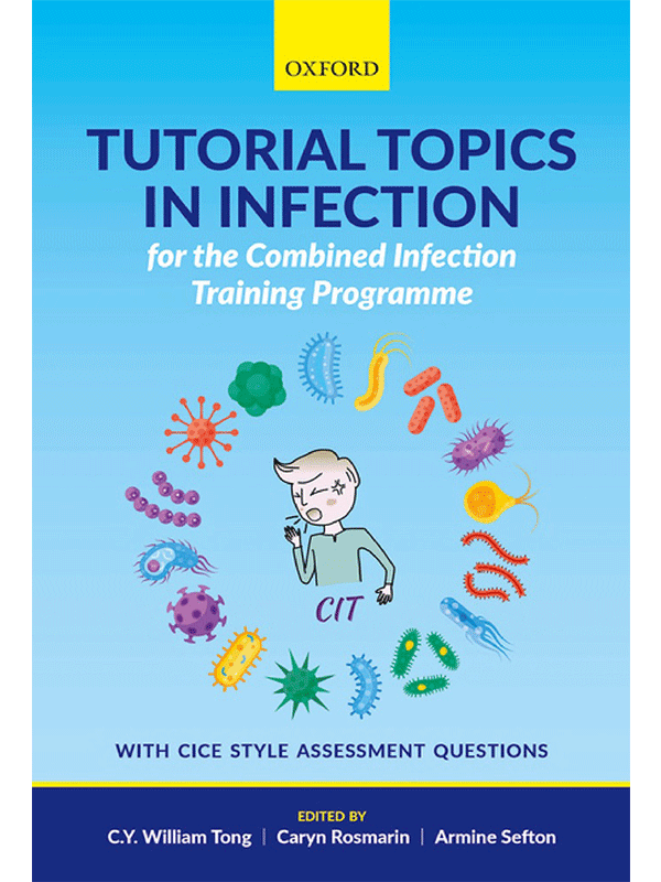 Tutorial Topics in Infection