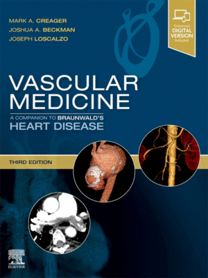 Vascular Medicine: A Companion to Braunwald's Heart Disease, 3rd Edition