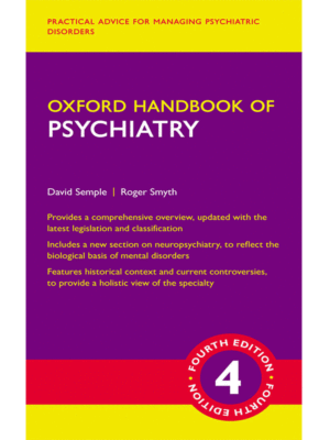 Oxford Handbook of Psychiatry, 4th Edition