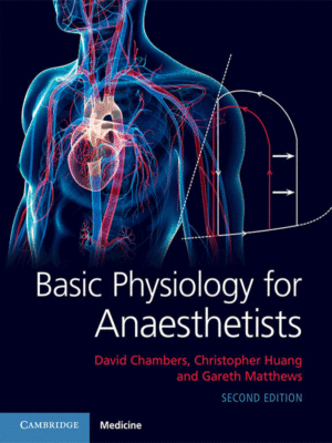 Basic Physiology for Anaesthetists by Chambers, 2nd Edition