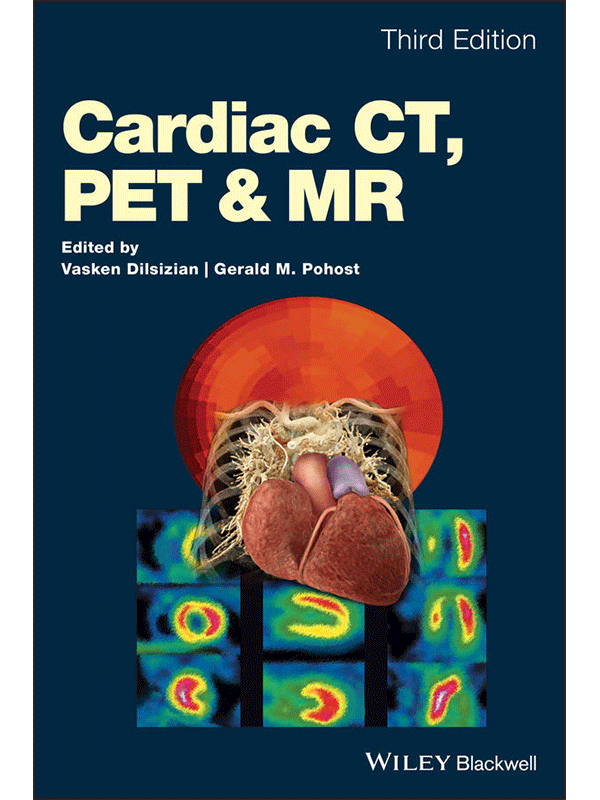 Cardiac CT, PET and MR, 3rd Edition