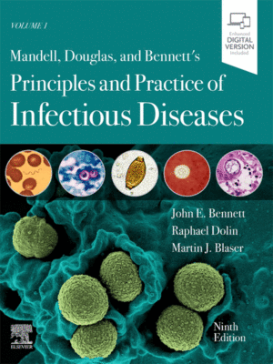 Mandell, Douglas, and Bennett's Principles and Practice of Infectious Diseases, 2-Volume Set, 9th Edition