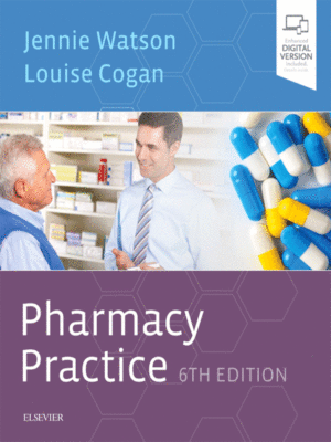 Pharmacy Practice by Watson, 6th Edition