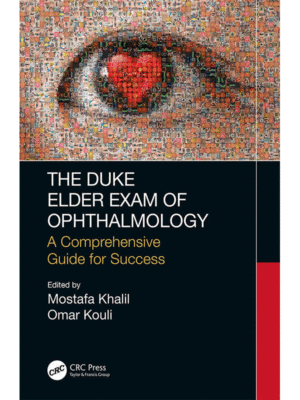 The Duke Elder Exam of Ophthalmology