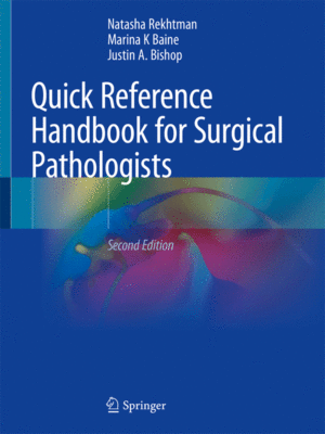 Quick Reference Handbook for Surgical Pathologists, 2nd Edition