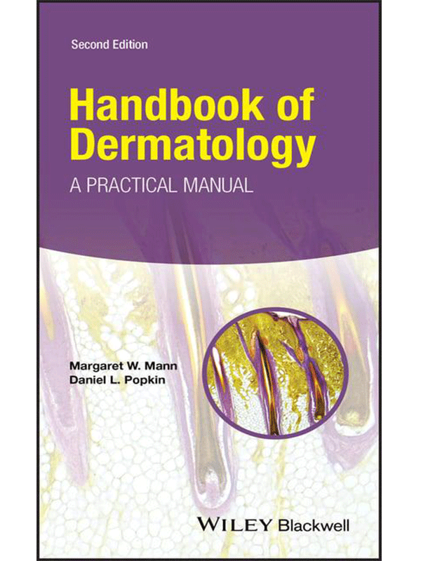 Handbook of Dermatology by Mann: A Practical Manual, 2nd Edition