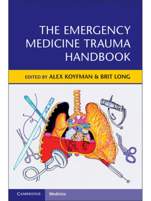 The Emergency Medicine Trauma Handbook