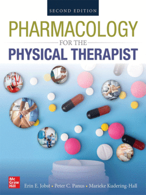 Pharmacology for the Physical Therapist, 2nd Edition