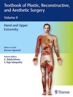 Textbook of Plastic, Reconstructive and Aesthetic Surgery: Hand and Upper Extremity (Volume 2)