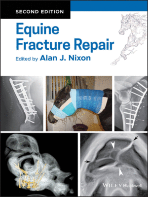 Equine Fracture Repair, 2nd Edition
