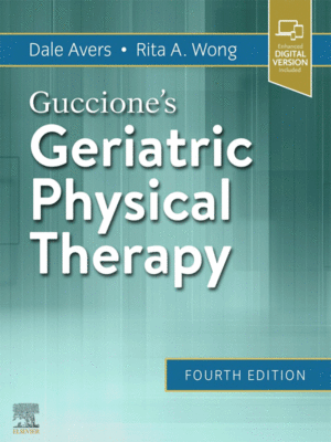 Guccione's Geriatric Physical Therapy, 4th Edition