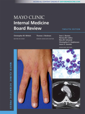 Mayo Clinic Internal Medicine Board Review, 12th Edition