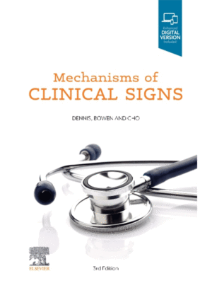 Mechanisms of Clinical Signs, 3rd Edition