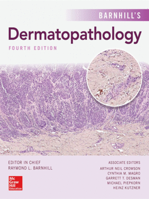 Dermatopathology by Barnhill, 4th Edition